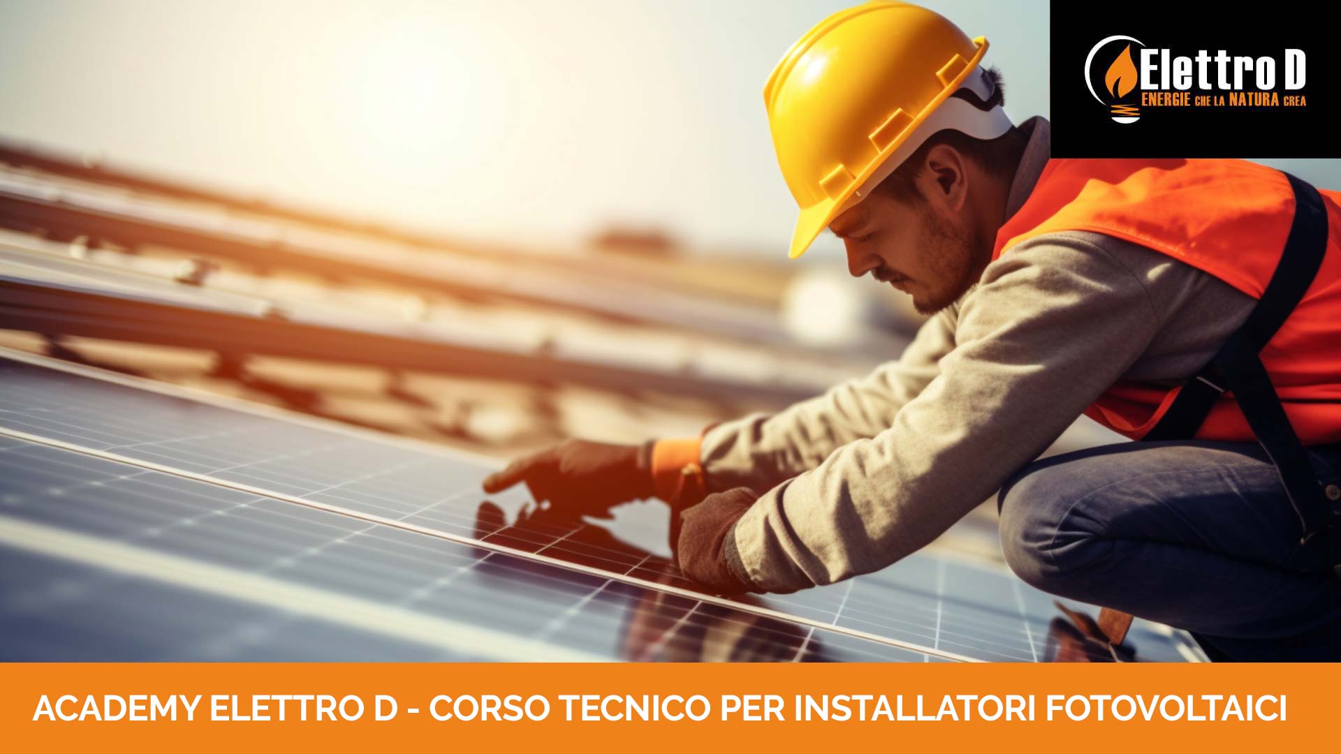 Corso Tecnico per Installatori Fotovoltaici – Elettro D